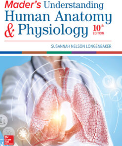 Mader's Understanding Human Anatomy & Physiology - 10th Edition