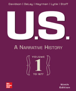 US: A Narrative History Volume 1: To 1877 - 9th Edition