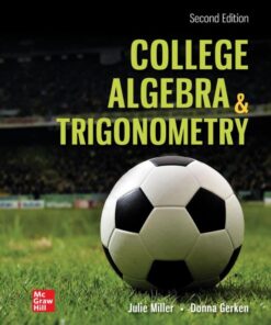 College Algebra & Trigonometry - 2nd Edition