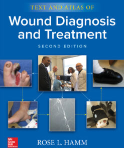 Text and Atlas of Wound Diagnosis and Treatment - 2nd Edition