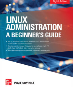 Linux Administration: A Beginner's Guide - 8th Edition