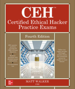 CEH Certified Ethical Hacker Practice Exams, Fourth Edition - 4th Edition