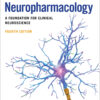 Molecular Neuropharmacology: A Foundation for Clinical Neuroscience - 4th Edition