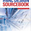 HVAC Design Sourcebook - 2nd Edition