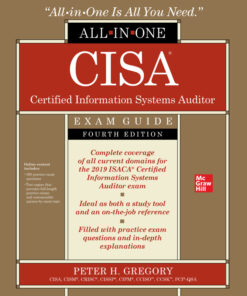 CISA Certified Information Systems Auditor All-in-One Exam Guide - 4th Edition