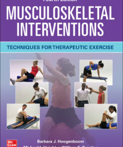 Musculoskeletal Interventions: Techniques for Therapeutic Exercise - 4th Edition