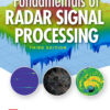 Fundamentals of Radar Signal Processing, Third Edition - 3rd Edition