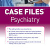 Case Files Psychiatry - 6th Edition