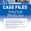 Case Files Internal Medicine - 6th Edition