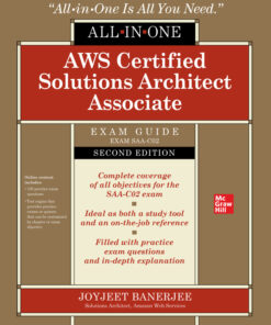 AWS Certified Solutions Architect Associate All-in-One Exam Guide, Second Edition (Exam SAA-C02) - 2nd Edition