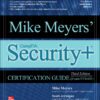 Mike Meyers' CompTIA Security  Certification Guide (Exam SY0-601) - 3rd Edition