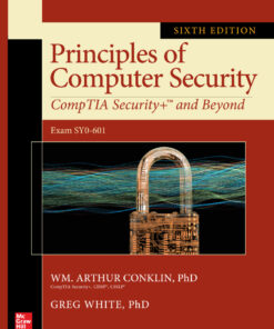 Principles of Computer Security: CompTIA Security  and Beyond (Exam SY0-601) - 6th Edition