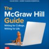 The McGraw-Hill Guide: Writing for College, Writing for Life - 5th Edition