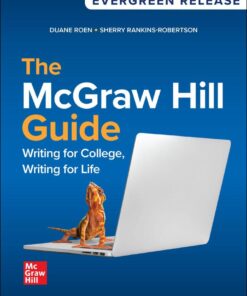 The McGraw-Hill Guide: Writing for College, Writing for Life - 5th Edition