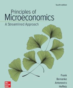 Principles of Microeconomics, A Streamlined Approach - 4th Edition