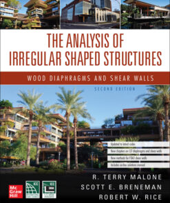 The Analysis of Irregular Shaped Structures: Wood Diaphragms and Shear Walls, Second Edition - 2nd Edition