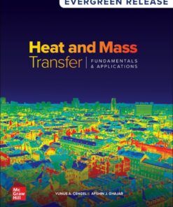 Heat and Mass Transfer: Fundamentals and Applications: 2025 Release - 6th Edition