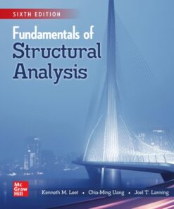 Fundamentals of Structural Analysis: 2025 Release - 6th Edition