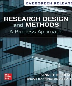 Research Design and Methods: A Process Approach: 2025 Release - 11th Edition