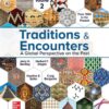 TRADITIONS & ENCOUNTERS VOLUME 2 FROM 1500 TO THE PRESENT: 2025 RELEASE - 7th Edition