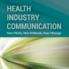 Health Industry Communication - 2nd Edition