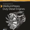 Fundamentals of Medium/Heavy Duty Diesel Engines - 4th Edition