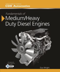 Fundamentals of Medium/Heavy Duty Diesel Engines - 4th Edition