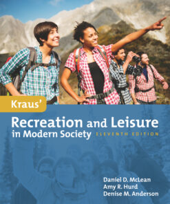 Kraus' Recreation & Leisure in Modern Society - 11th Edition