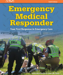 Emergency Medical Responder: Your First Response in Emergency Care - 6th Edition