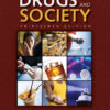 Drugs and Society - 13th Edition