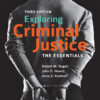 Exploring Criminal Justice - 3rd Edition