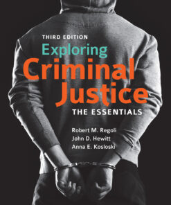 Exploring Criminal Justice - 3rd Edition