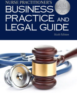 Nurse Practitioner's Business Practice and Legal Guide - 6th Edition