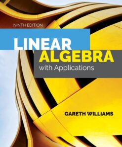 Linear Algebra with Applications - 9th Edition