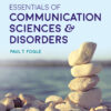 Essentials of Communication Sciences & Disorders - 2nd Edition
