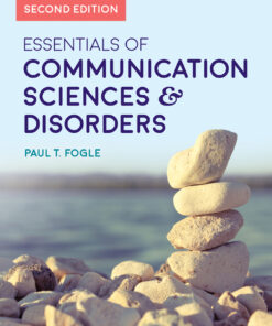 Essentials of Communication Sciences & Disorders - 2nd Edition