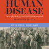 Introduction to Human Disease: Pathophysiology for Health Professionals - 7th Edition