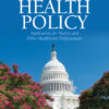 Health Policy - 2nd Edition