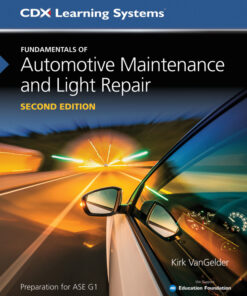Fundamentals of Automotive Maintenance and Light Repair - 2nd Edition