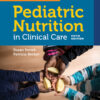 Samour & King's Pediatric Nutrition in Clinical Care - 5th Edition