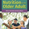 Nutrition for the Older Adult - 3rd Edition