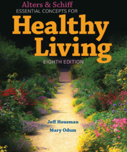 Alters and Schiff Essential Concepts for Healthy Living - 8th Edition