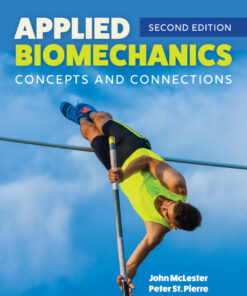 Applied Biomechanics: Concepts and Connections - 2nd Edition