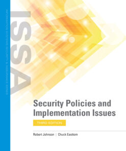 Security Policies and Implementation Issues - 3rd Edition
