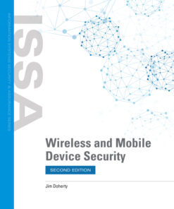 Wireless and Mobile Device Security - 2nd Edition