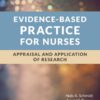 Evidence-Based Practice for Nurses: Appraisal and Application of Research - 5th Edition