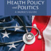Milstead's Health Policy & Politics - 7th Edition