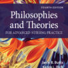 Philosophies and Theories for Advanced Nursing Practice - 4th Edition