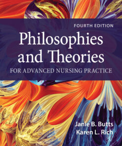 Philosophies and Theories for Advanced Nursing Practice - 4th Edition
