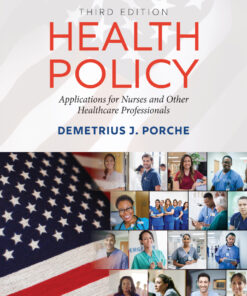 Health Policy: Applications for Nurses and Other Healthcare Professionals - 3rd Edition